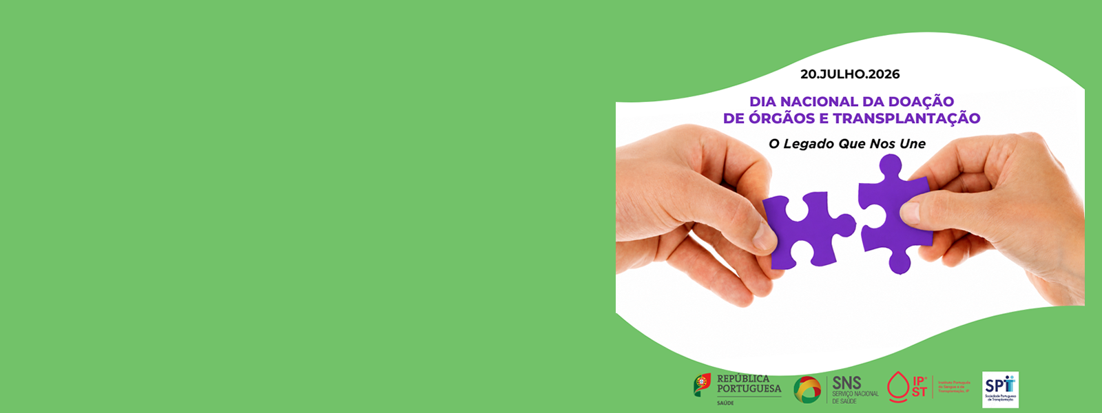 Dia Nacional da Doação de Órgãos e da Transplantação