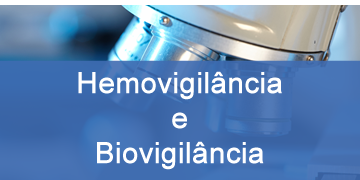 hemovigilancia e biovigilancia